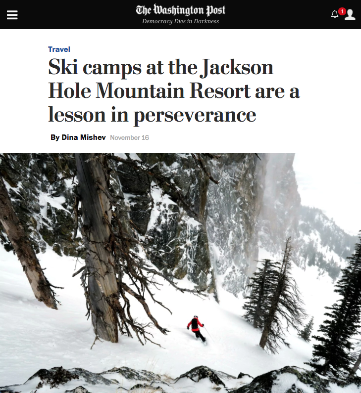 Ski camps at the Jackson Hole Mountain Resort are a lesson in perseverance