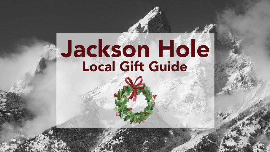 Local Makers of Jackson Hole Holiday Gift Guide Jackson Hole Real