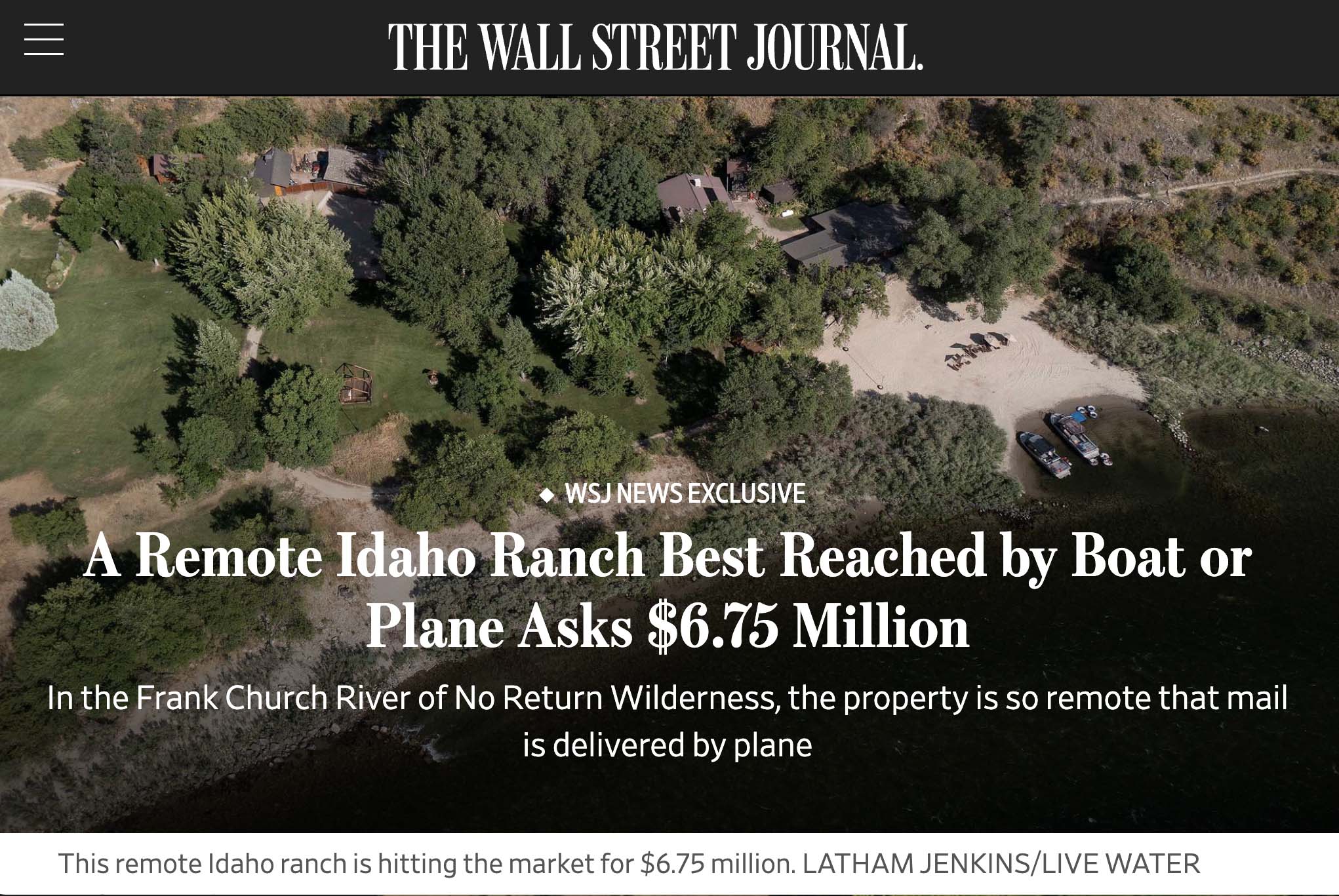 Wall Street Journal - Mackay Bar Ranch, Salmon River, Idaho